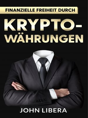 cover image of Finanzielle Freiheit durch Krypto-Währungen